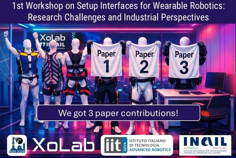 1st Workshop on Setup Interfaces for Wearable Robotics: Research Challenges and Industrial Perspectives — workshop image